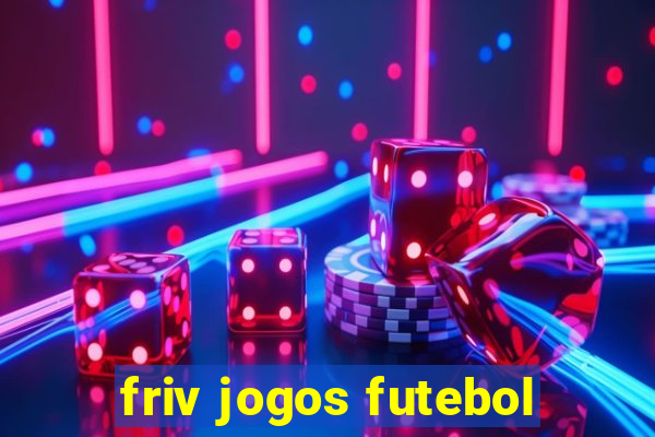 friv jogos futebol